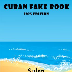 Cuban Fake Book - 2025 Edition