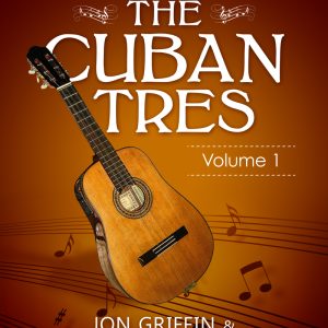 Cuban Masters Series - The Cuban Tres